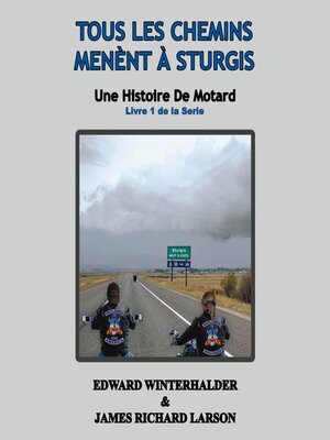 cover image of Tous Les Chemins Mènent À Sturgis